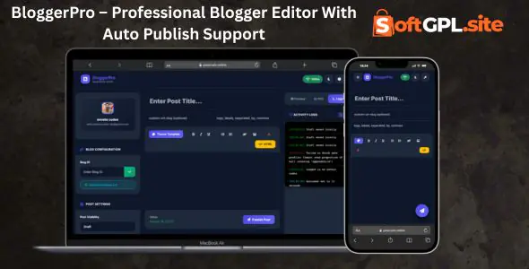 BloggerPro – Professional Blogger Editor With Auto Publish Support